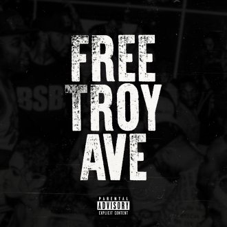 Troy Ave - Free Troy Ave 